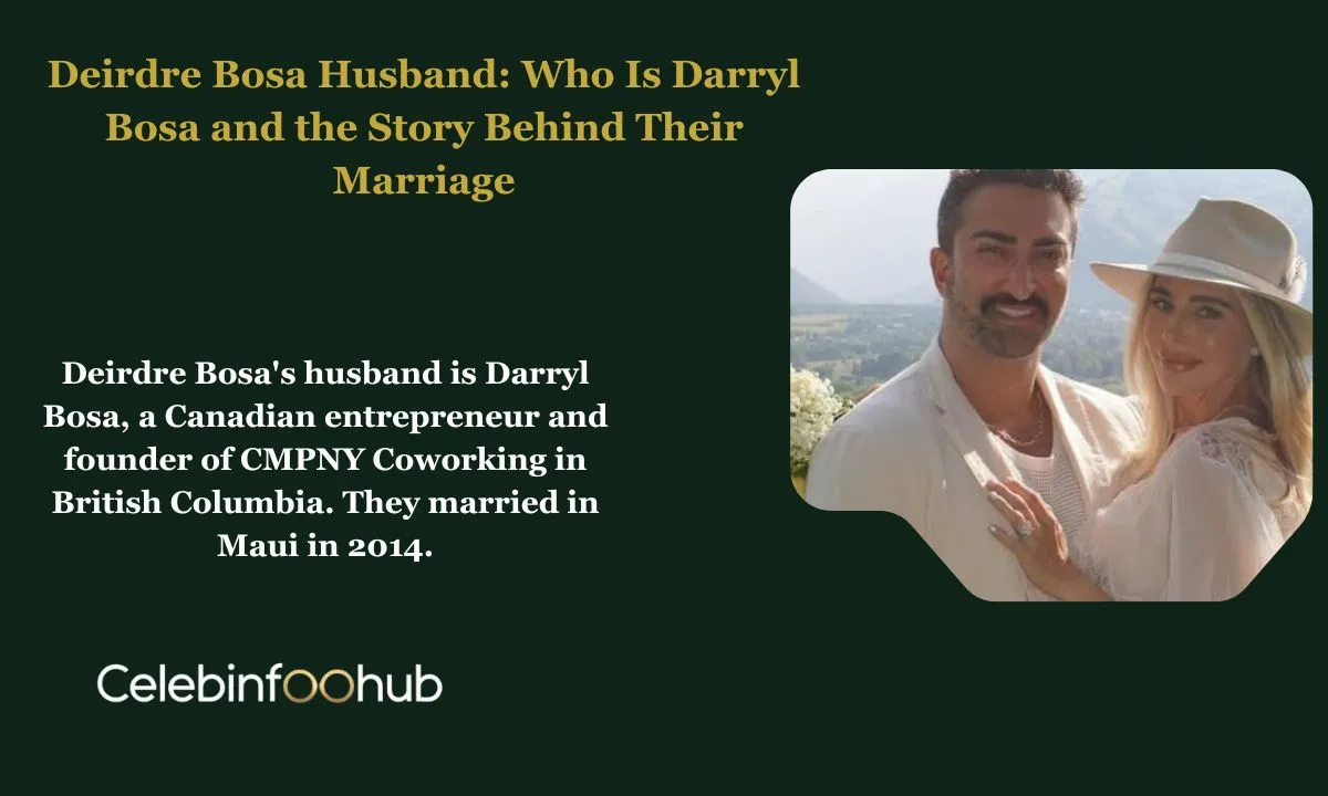 Deirdre Bosa Husband