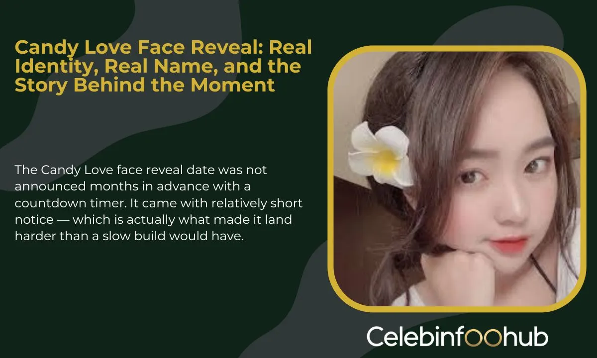 Candy Love Face Reveal