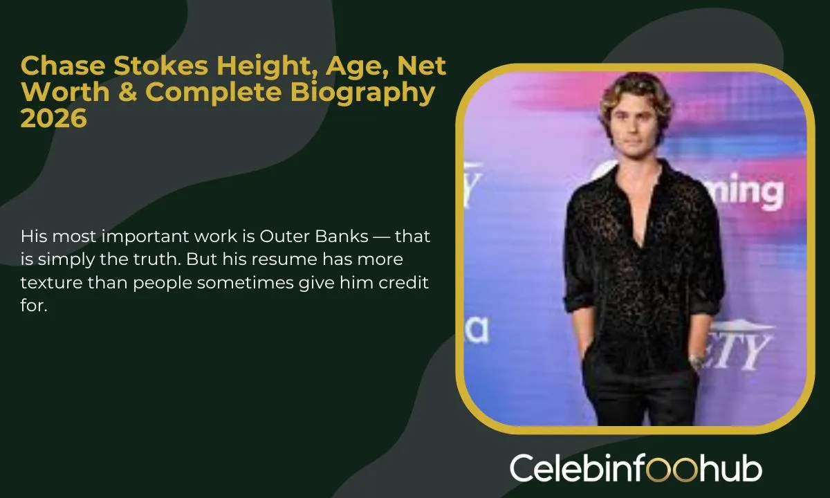 Chase Stokes Height