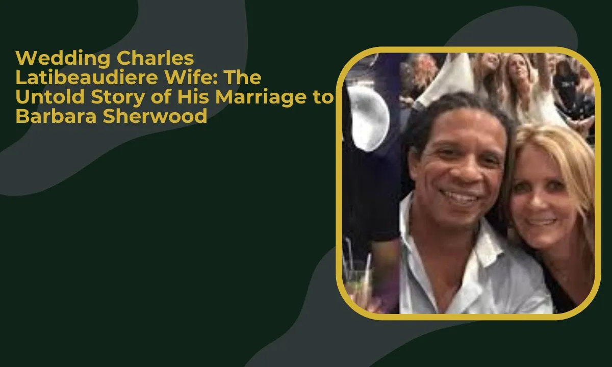 Wedding Charles Latibeaudiere Wife