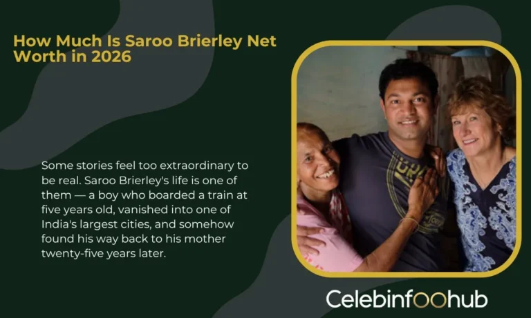 Saroo Brierley Net Worth