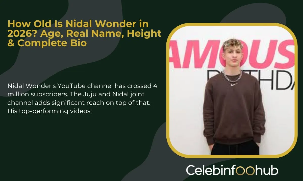 Nidal Wonder Age
