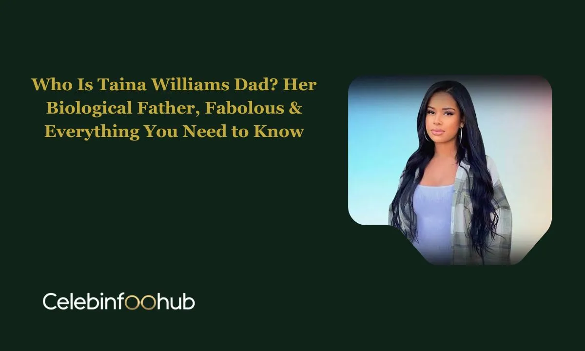 Taina Williams Dad