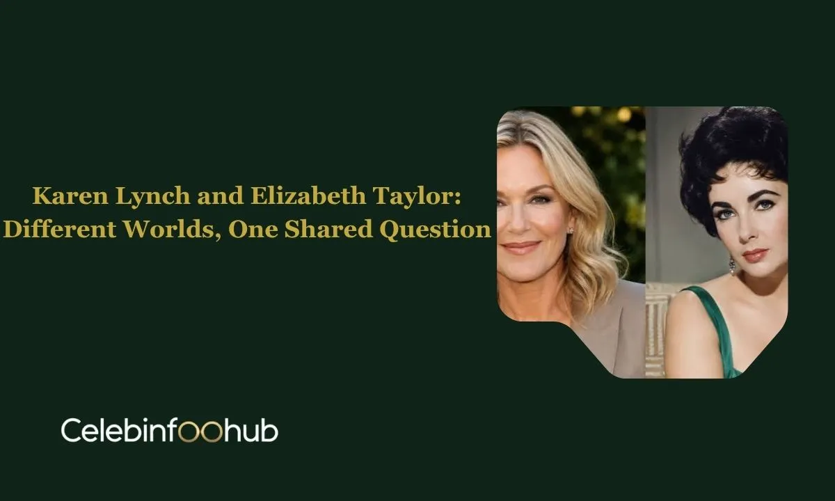 karen lynch and elizabeth taylor